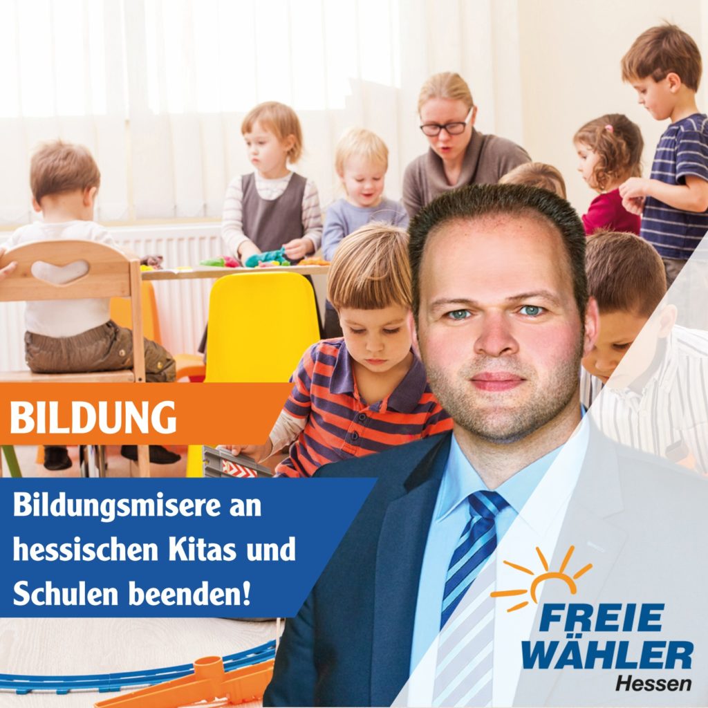 FREIE WÄHLER kritisieren Zustände an hessischen Kitas und Grundschulen